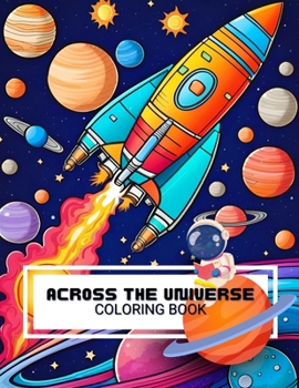 Paperback Across the Universe: Coloring Book