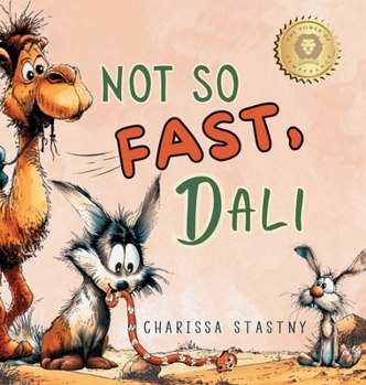 Hardcover Not So Fast, Dali Book