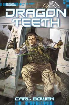 Dragon Teeth - Book #10 of the Shadow Squadron