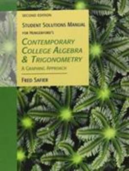 Paperback Student Solutions Manual for Hungerford's Contemporary College Algebra and Trigonometry: A Graphing Approach, 2nd Book