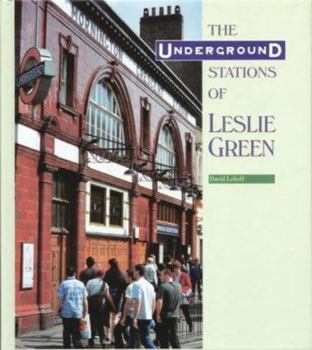 Hardcover The Underground Stations of Leslie Green. David Leboff Book