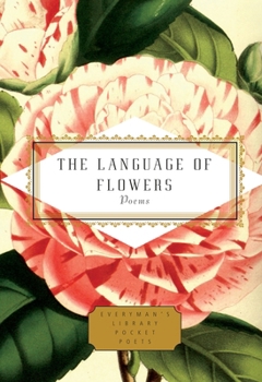 Hardcover The Language of Flowers: Poems Book