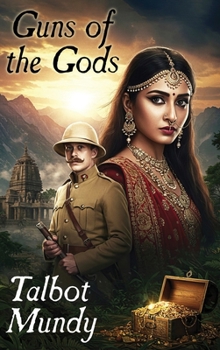 Guns of the Gods: A Story of Yasmini's Youth - Book #5 of the Yasmini