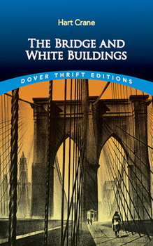 Paperback The Bridge and White Buildings Book