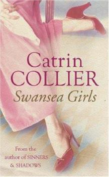 Swansea Girls - Book #1 of the Swansea Girls