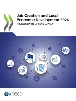 Paperback Job Creation and Local Economic Development 2024 Book