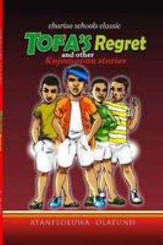 Paperback Tofa's Regret and Other Kojomoonu Stories Book