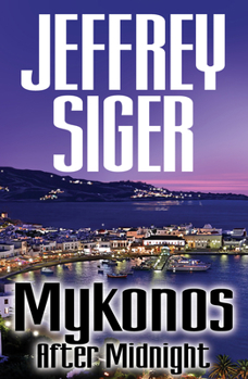 Mykonos After Midnight - Book #5 of the Andreas Kaldis