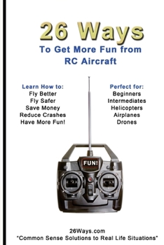 Paperback 26 Ways to Get More Fun from RC Aircraft Book