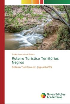 Paperback Roteiro Turístico Territórios Negros [Portuguese] Book