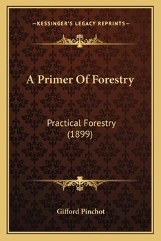 A Primer of Forestry