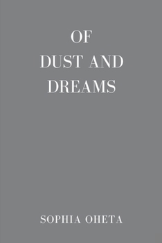 Paperback Of Dust and Dreams Book