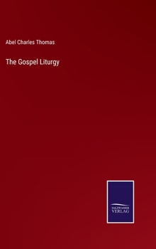 Hardcover The Gospel Liturgy Book