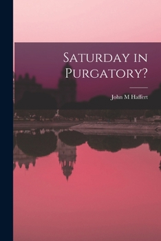 Paperback Saturday in Purgatory? Book