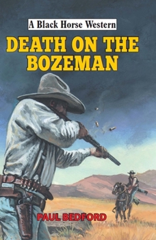 Hardcover Death on the Bozeman Book