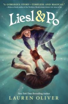 Liesl & Po - Book  of the Lily et Po