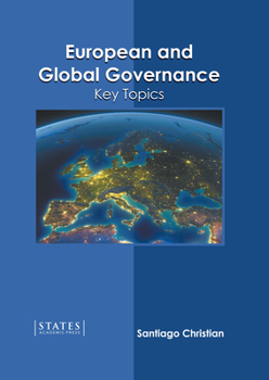 Hardcover European and Global Governance: Key Topics Book