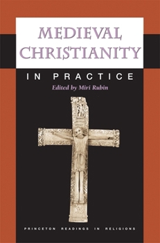 Paperback Medieval Christianity in Practice Book
