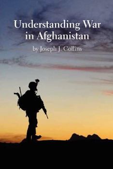 Paperback Understanding War in Afghanistan Book