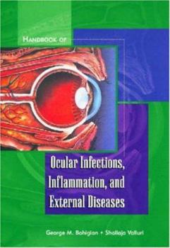 Paperback Handbook of Ocular Infections, Inflammation, and External Diseases Book