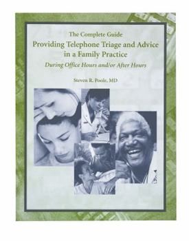 Providing Telephone Triage and Advice in a Family Practice