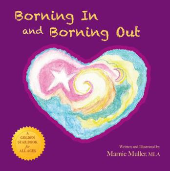 Paperback Borning In and Borning Out Book