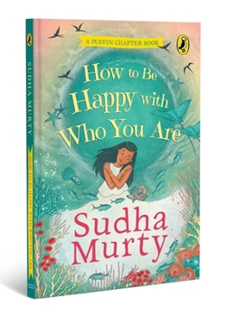 Paperback How to Be Happy with Who You Are: A Puffin Chapter Book