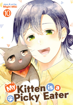 Paperback My Kitten Is a Picky Eater Vol. 10 Book