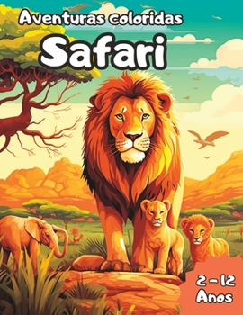 Paperback Aventuras Coloridas: Safari Book