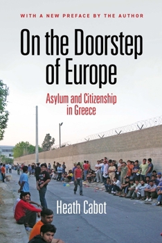 Paperback On the Doorstep of Europe: Asylum and Citizenship in Greece Book