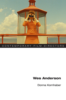 Wes Anderson - Book  of the Contemporary Film Directors