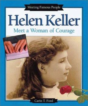 Library Binding Helen Keller: Meet a Woman of Courage Book