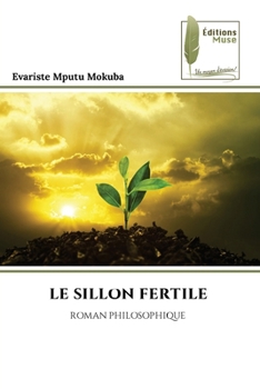 Paperback Le Sillon Fertile [French] Book