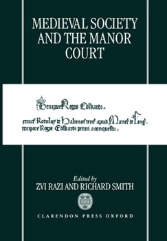 Hardcover Medieval Society and the Manor Court Book