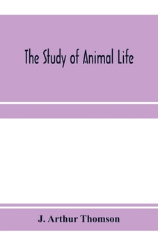 Paperback The study of animal life Book