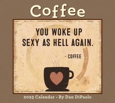 Calendar Coffee 2023 Deluxe Wall Calendar Book