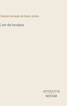 Hardcover L'art du brodeur [French] Book