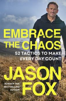 Paperback Embrace the Chaos: Simple Strategies for Taking Control of Your Life Book