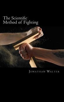 Paperback The Scientific Method of Fighting Book