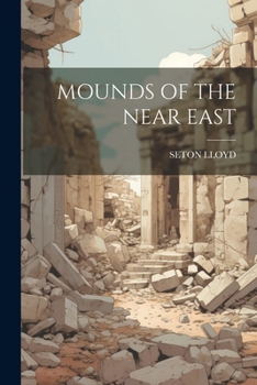 Paperback Mounds of the Near East Book