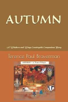 AUTUMN: A 'Whiskers and Wings Countryside Companions' Story