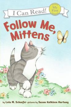 Paperback Follow Me, Mittens Book