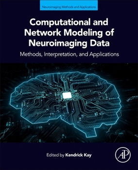 Paperback Computational and Network Modeling of Neuroimaging Data Book