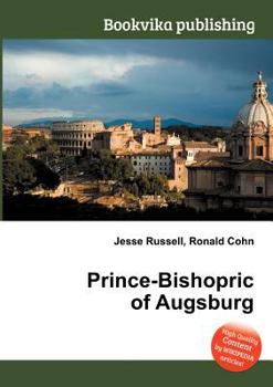 Paperback Prince-Bishopric of Augsburg Book
