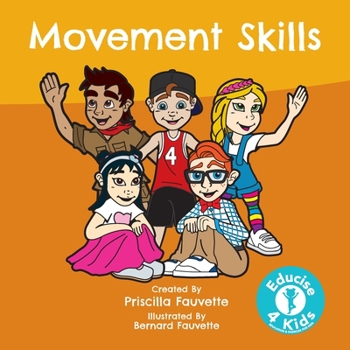 Paperback Movement Skills: The Ultimate Guide to Movement Skills Book