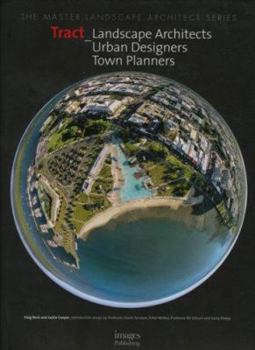 Hardcover Tract: Landscape Architects, Urban Designers, Town Planners Book