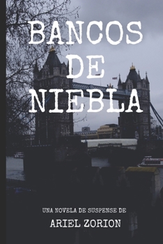 Paperback Bancos De Niebla [Spanish] Book