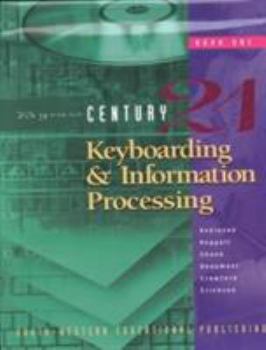 Hardcover Century 21 Keyboarding and Information Processing, Book 1: Copyright Update Book