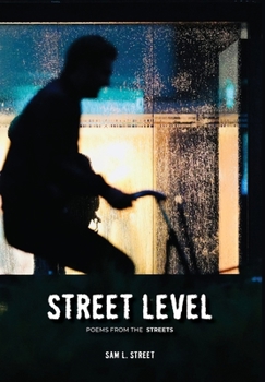 Hardcover Street Level: Poems From the Streets Book