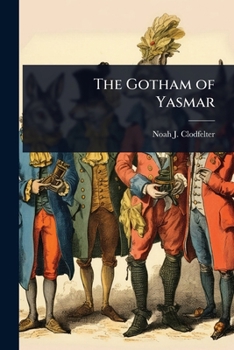 The Gotham of Yasmar